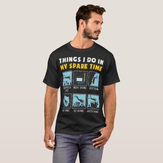 T-shirt Les Choses Que Je Fais Dans Mon Temps Libre Plongé (Devant entier)
