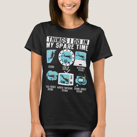 T-shirt Les Choses Que Je Fais Dans Mon Temps Libre Plongé (Devant)