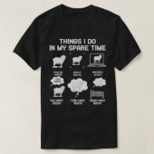 T-shirt Les choses que je fais dans mon temps libre Sheeps (Design devant)