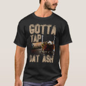 T-shirt Les Cigares Doivent Toucher Dat Ash Cigar T Chemis (Devant)