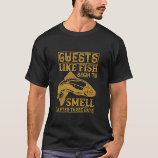 T-shirt Les Clients, Comme Le Poisson, Commencent À Sentir