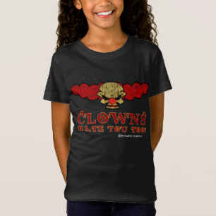 T-shirt 'Les clowns te détestent aussi !'
