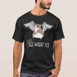 T-shirt Les Cochons De Guinée Pourraient Voler Mignonne Pl