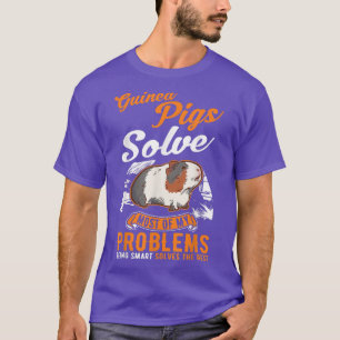 T-shirt Les cochons d'Inde résolvent la plupart de mes pro