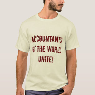 T-shirt Les comptables du monde unissent !