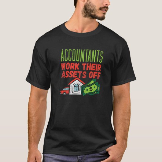 T-shirt Les comptables font travailler leurs atouts (Devant)