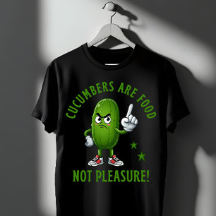 T-shirt Les concombres sont de la nourriture pas du plaisi