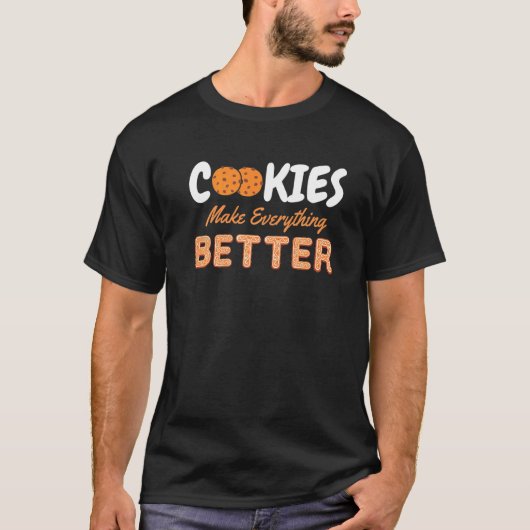 T-shirt Les cookies rendent tout meilleur Chocolat Chips M (Devant)