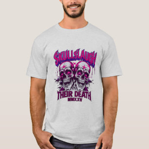T-shirt Les crânes rient de leur mort MMX XV