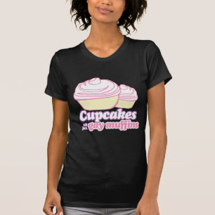 T-SHIRT LES CUPCAKES SONT JUSTE DES MUFFINS GAYS