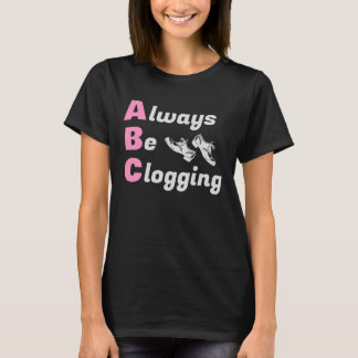 T-shirt Les Danseurs De Clog Clogging Toujours Clogging Da