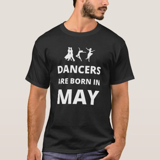 T-shirt Les danseurs naissent en mai (Devant)