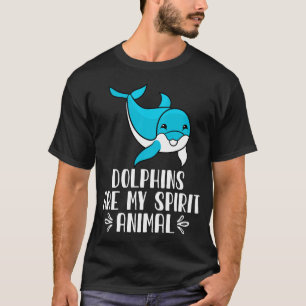 T-shirt Les dauphins sont mon esprit animal