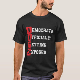 T-shirt Les Démocrates Doges Se Font Officiellement Expose