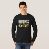 T-shirt Les dentistes ont aussi des plombages - Sentiments (Devant entier)