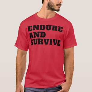 T-shirt Les Derniers d'entre nous survivent et survivent