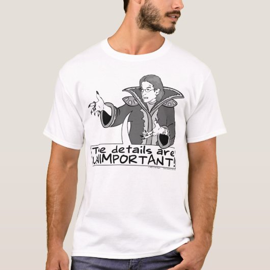 T-shirt Les détails sont sans importance (Devant)
