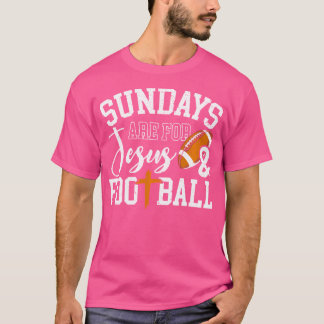 T-shirt Les Dimanche Sont Pour Jésus Et Le Football