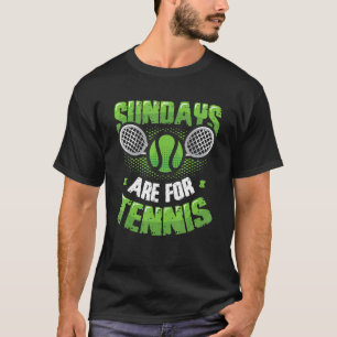 T-shirt Les Dimanche Sont Pour Tennis Match Joueur De Tenn