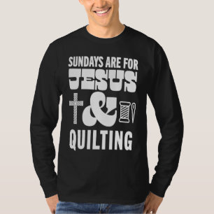 T-shirt Les dimanches sont pour Jésus et la couture de Die