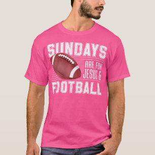 T-shirt Les dimanches sont pour Jésus Football Jour Provis