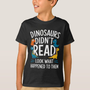 T-shirt Les dinosaures n'ont pas lu Funny Teacher Kids