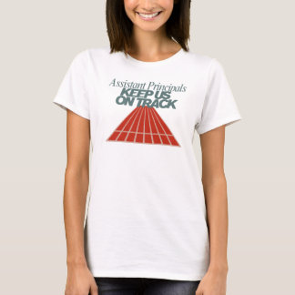 T-shirt Les directeurs adjoints nous tiennent sur la piste