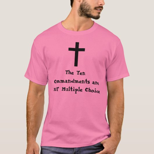 T-shirt Les Dix commandements ne sont pas multiples… (Devant)