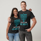 T-shirt Les Dons Juifs Hanoukka Menorah C'Est Comme Ça Que (Unisexe)