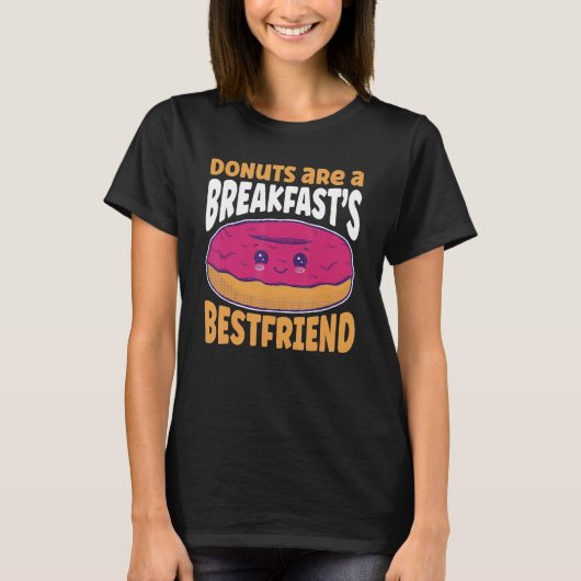 T-shirt Les Donuts Sont Un Petit Déjeuner Meilleur Ami Dou (Devant)