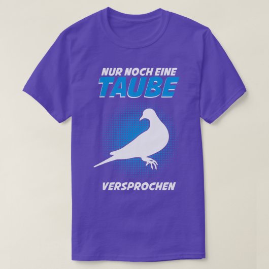 T-shirt Les Doves Ne Disent Qu'Une Seule Fois De Plus (Design devant)