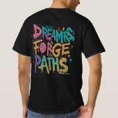 T-shirt Les Dreamers Forgent Paths (Dos)