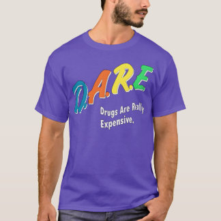 T-shirt LES DROGUES SONT VRAIMENT CHÈRES vintage