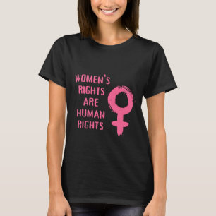 T-shirt Les droits de la femme sont des droits de l'homme