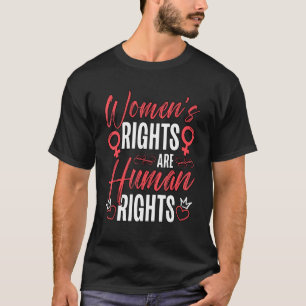 T-shirt Les droits des femmes féministes sont des droits h