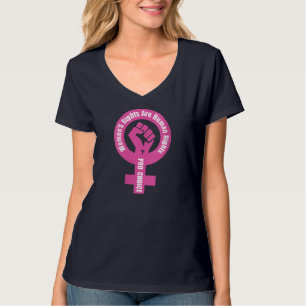 T-shirt Les droits des femmes sont des droits humains Pro 