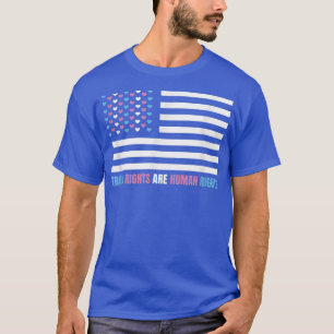 T-shirt Les droits FlagTrans américains sont des droits hu