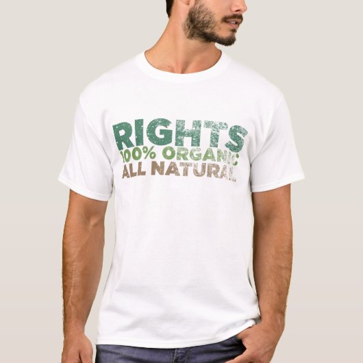 T-shirt Les droits naturels ont affligé la chemise (Devant)