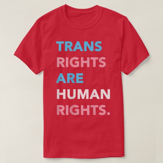 T-shirt Les droits trans sont des droits humains LGBTQ T-S (Design devant)