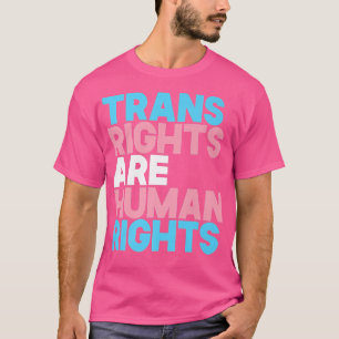 T-shirt Les Droits Transgenres Sont Des Droits De L'Homme.