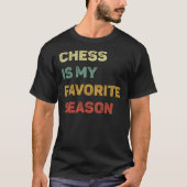 T-shirt Les échecs sont ma saison préférée Rétro (Devant)