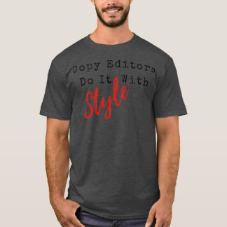 T-shirt Les éditeurs le font avec Style 1
