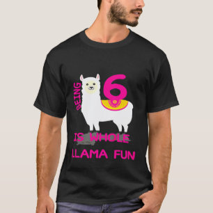 T-shirt Les enfants ayant 6 ans c'est tout un plaisir lama
