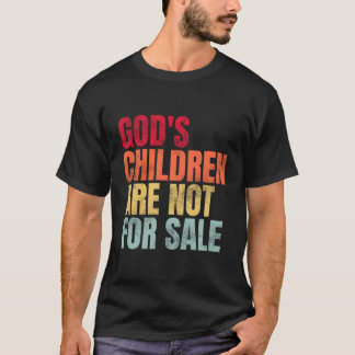 T-shirt Les Enfants De Dieu Ne Sont Pas À Vendre