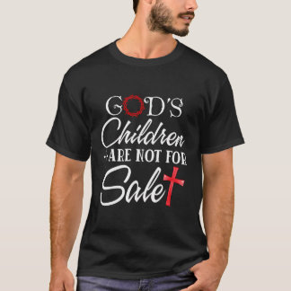 T-shirt Les Enfants De Dieu Ne Sont Pas À Vendre Pour Les