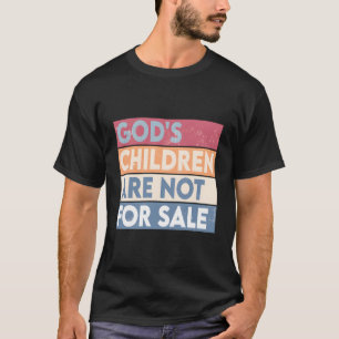 T-shirt Les Enfants De Dieu Ne Sont Pas À Vendre Retro Vin