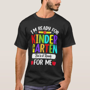 T-shirt Les Enfants Je Suis Prêt À Écraser La Maternelle,