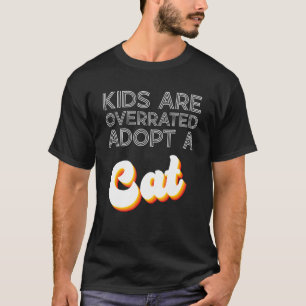 T-shirt Les enfants sont surestimés Adoptez un chat rétro 