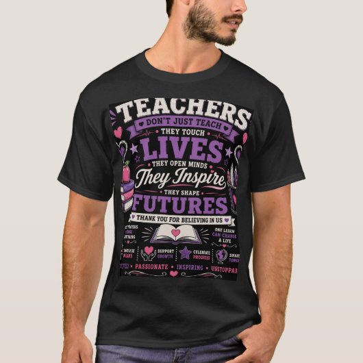 T-SHIRT LES ENSEIGNANTS NE SE CONTENTENT PAS D'ENSEIGNER, (Devant)