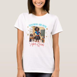 T-shirt Les enseignants sont de vrais héros Jour de reconn